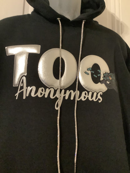 Too Anonymous Hoodie